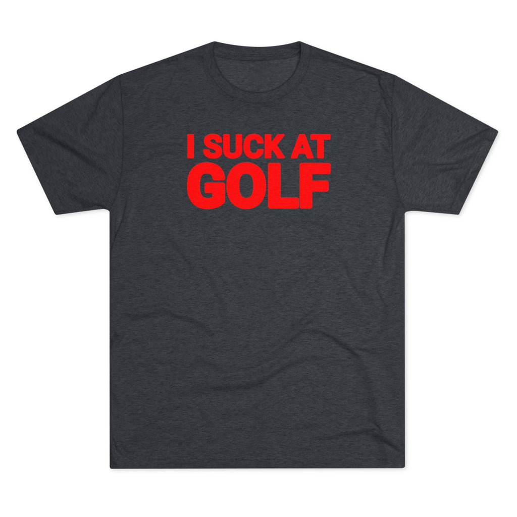 I Suck At Golf