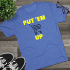 PUT 'EM UP