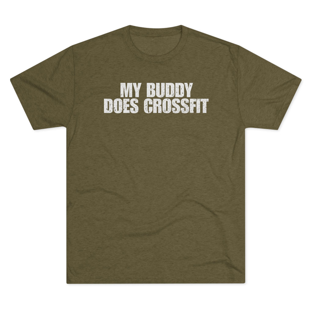 My Buddy Does CrossFit