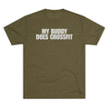 My Buddy Does CrossFit