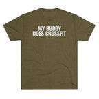 My Buddy Does CrossFit