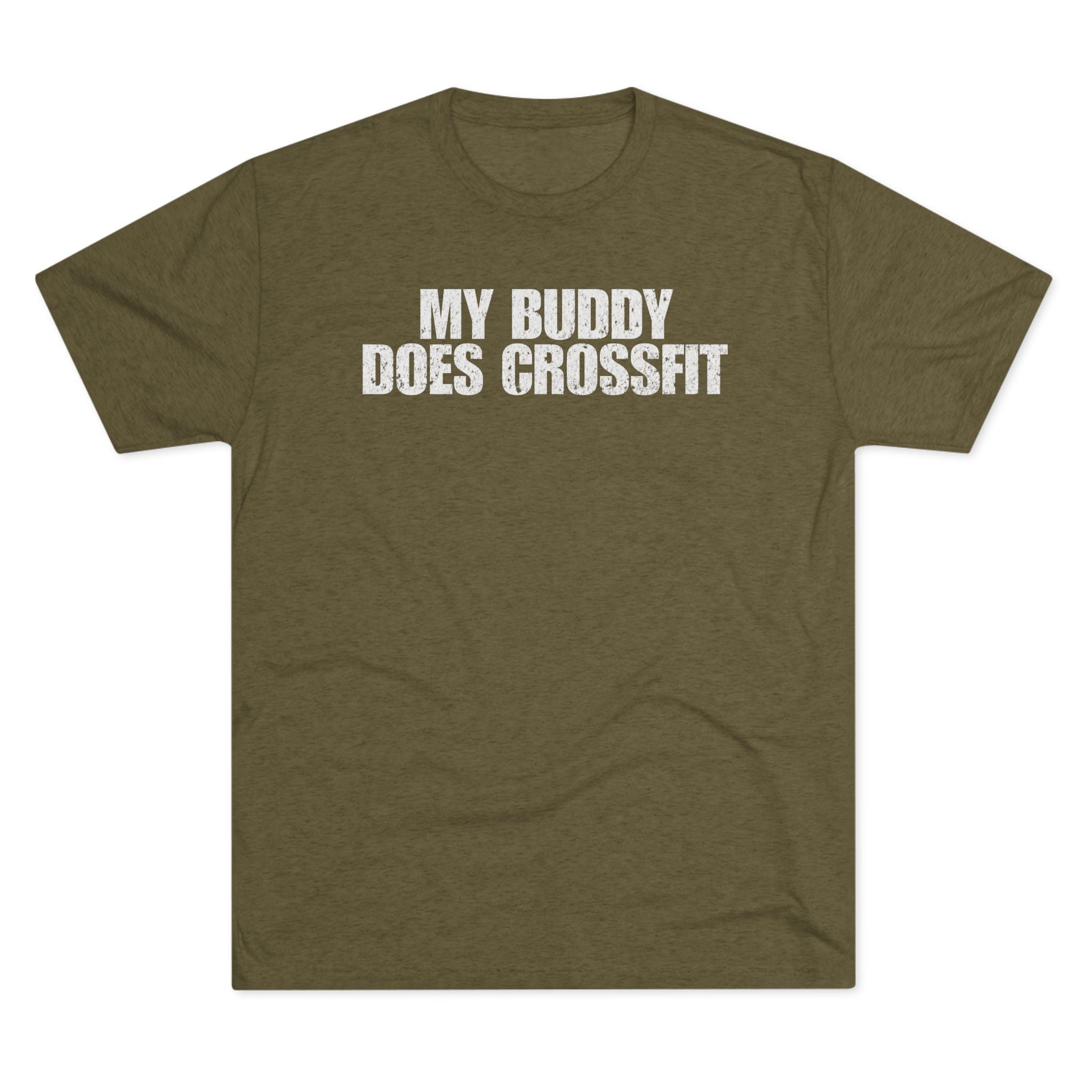My Buddy Does CrossFit